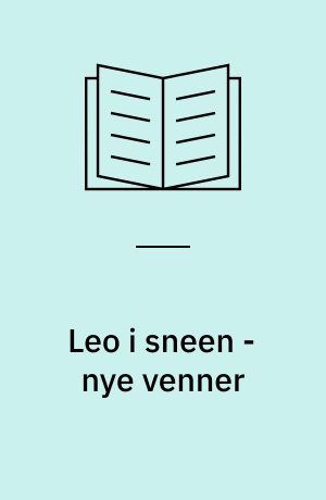 Leo i sneen - nye venner