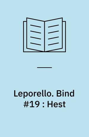 Leporello. Bind #19 : Hest