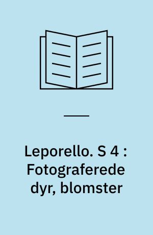 Leporello. S 4 : Fotograferede dyr, blomster : Pegebog med spiralryg