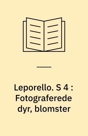 Leporello. S 4 : Fotograferede dyr, blomster : Pegebog med spiralryg
