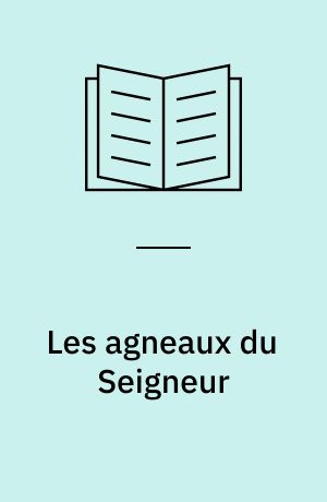 Les agneaux du Seigneur
