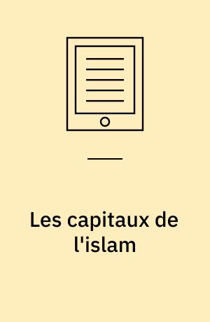 Les capitaux de l'islam