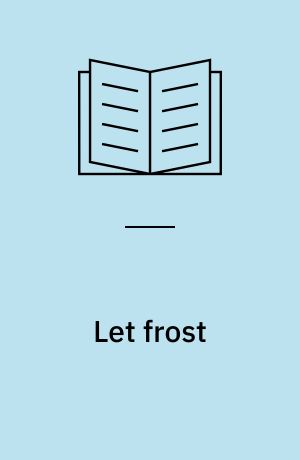 Let frost