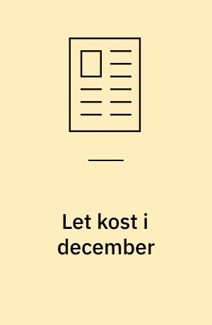 Let kost i december
