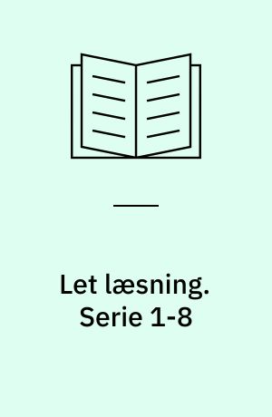 Let læsning. Serie 1-8