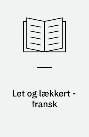 Let og lækkert - fransk