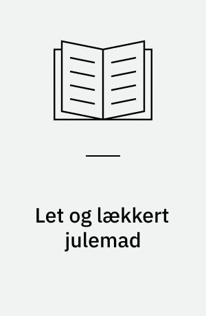 Let og lækkert julemad