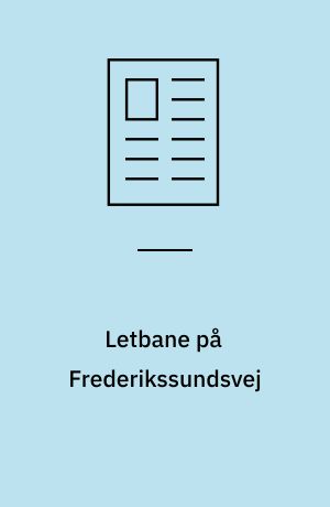 Letbane på Frederikssundsvej