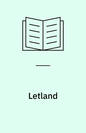 Letland : geografi og samfund