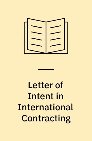 Letter of intent in international contracting