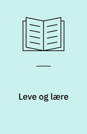 Leve og lære : om utdanningsfinansiering og studentvelferd : utredning