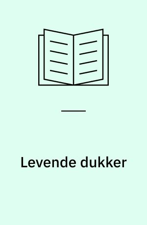 Levende dukker