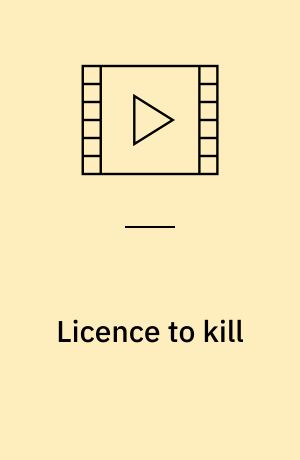 Licence to kill