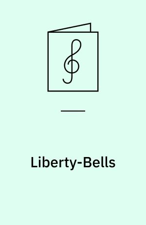 Liberty-Bells : Foxtrot