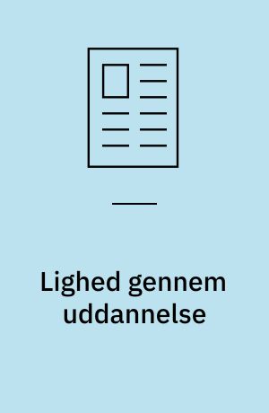 Lighed gennem uddannelse