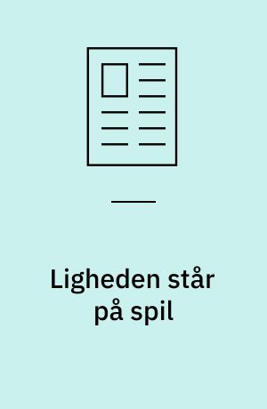 Ligheden står på spil : Belgien