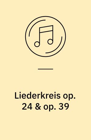 Liederkreis op. 24 & op. 39