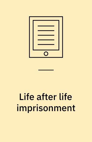 Life after life imprisonment