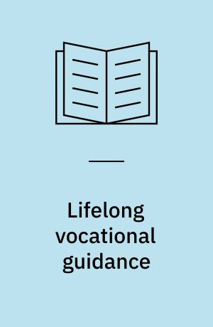 Lifelong vocational guidance : European case studies