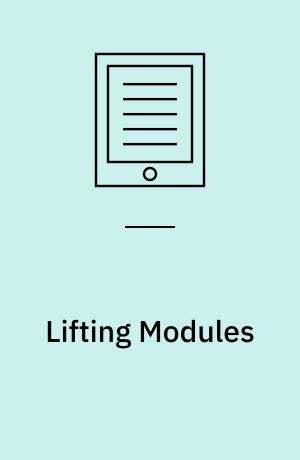 Lifting Modules : Supplements and Projectivity in Module Theory