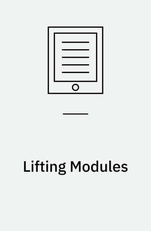 Lifting Modules : Supplements and Projectivity in Module Theory