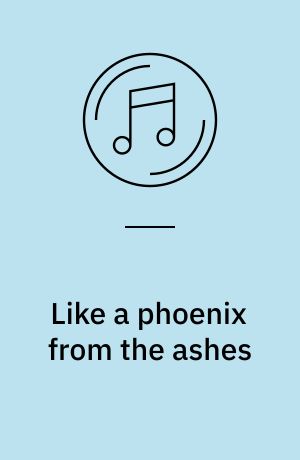 Like a phoenix from the ashes : an organ portrait