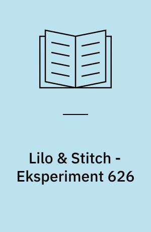 Lilo & Stitch - Eksperiment 626