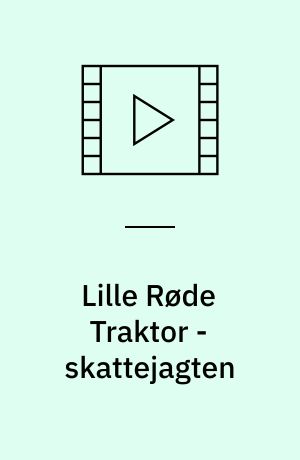 Lille Røde Traktor - skattejagten