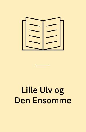 Lille Ulv og Den Ensomme