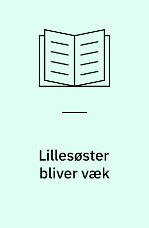 Lillesøster bliver væk