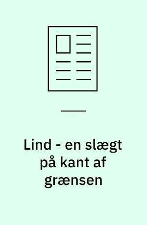 Lind - en slægt på kant af grænsen