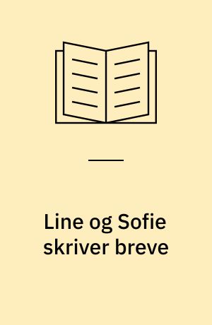 Line og Sofie skriver breve