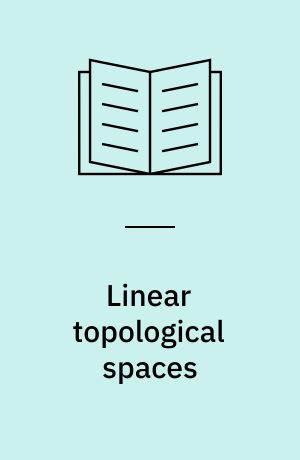 Linear topological spaces