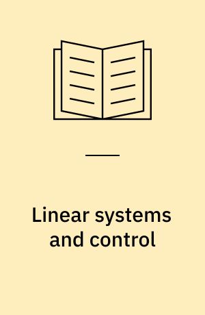 Linear systems and control : an operator perspective