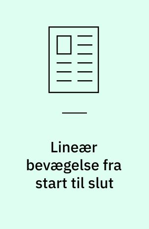 Lineær bevægelse fra start til slut