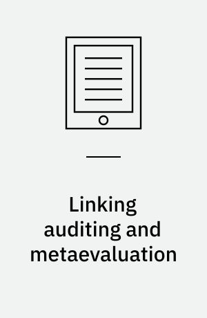 Linking auditing and metaevaluation : enhancing quality in applied research