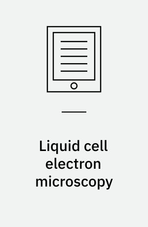 Liquid cell electron microscopy