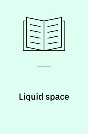 Liquid space : science fiction film and television in the digital age
