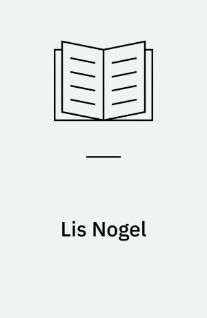 Lis Nogel : skulpturer, tegninger, malerier