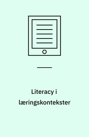 Literacy i læringskontekster