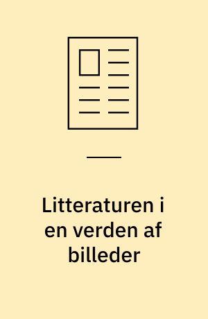 Litteraturen i en verden af billeder
