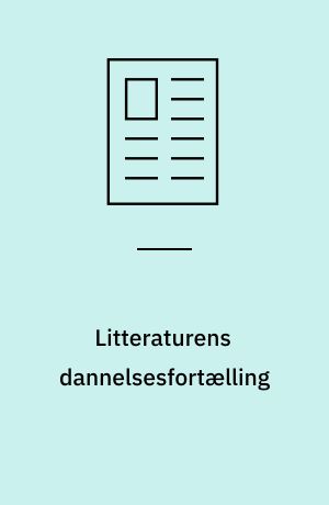 Litteraturens dannelsesfortælling