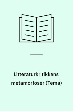 Litteraturkritikkens metamorfoser