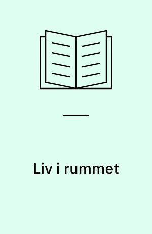 Liv i rummet