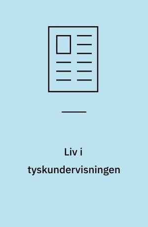 Liv i tyskundervisningen