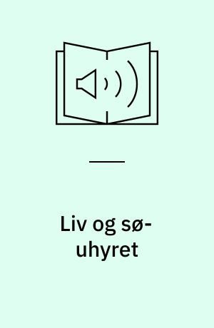 Liv og sø-uhyret