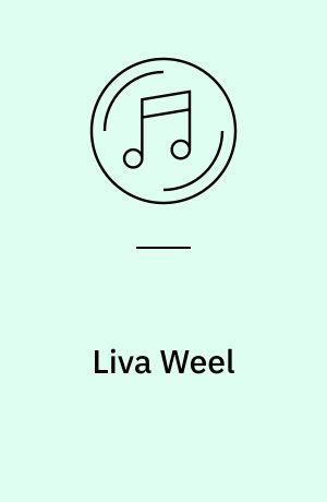 Liva Weel