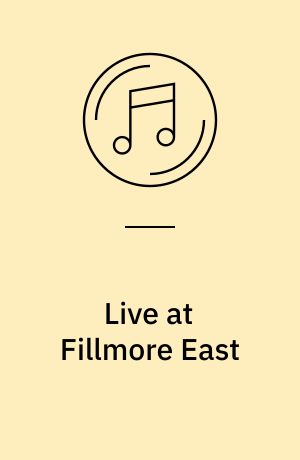 Live at Fillmore East