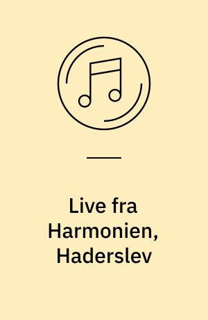 Live fra Harmonien, Haderslev : 22. februar 2008