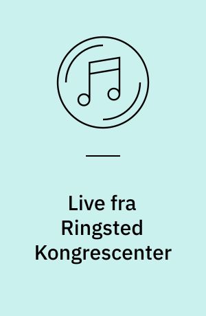 Live fra Ringsted Kongrescenter : 28. februar 2008